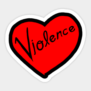 Violence Heart Sticker